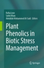 Image for Plant Phenolics in Biotic Stress Management