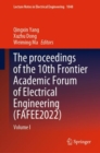 Image for proceedings of the 10th Frontier Academic Forum of Electrical Engineering (FAFEE2022): Volume I