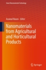 Image for Nanomaterials from Agricultural and Horticultural Products