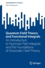 Image for Quantum Field Theory and Functional Integrals