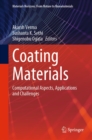Image for Coating Materials: Computational Aspects, Applications and Challenges