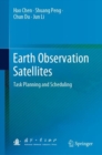 Image for Earth Observation Satellites: Task Planning and Scheduling