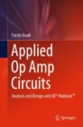 Image for Applied op amp circuits  : analysis and design with NI Multisim
