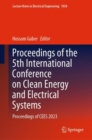 Image for Proceedings of the 5th International Conference on Clean Energy and Electrical Systems: Proceedings of CEES 2023