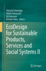 Image for Ecodesign for sustainable products, services and social systemsVolume II