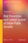 Image for Risk Prevention and Control System of Urban Public Security