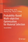 Image for Probability-Based Multi-Objective Optimization for Material Selection