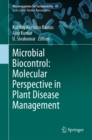 Image for Microbial Biocontrol: Molecular Perspective in Plant Disease Management : 49