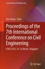 Image for Proceedings of the 7th International Conference on Civil Engineering: ICOCE 2023, 24-26 March, Singapore