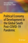 Image for Political Economy of Development in the Global South Post-COVID-19 Pandemic