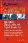 Image for Agriculture Digitalization and Organic Production: Proceedings of the Third International Conference on Agriculture Digitalization and Organic Production (ADOP 2023), St. Petersburg, Russia, June 05-07, 2023 : 362