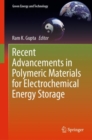 Image for Recent Advancements in Polymeric Materials for Electrochemical Energy Storage