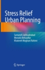 Image for Stress Relief Urban Planning