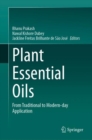 Image for Plant essential oils  : from traditional to modern-day application