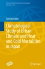 Image for Climatological Study of Urban Climate and Heat and Cold Mortalities in Japan