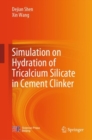 Image for Simulation on hydration of tricalcium silicate in cement clinker