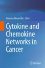 Image for Cytokine and Chemokine Networks in Cancer