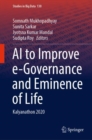 Image for AI to Improve e-Governance and Eminence of Life