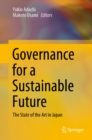 Image for Governance for a Sustainable Future: The State of the Art in Japan