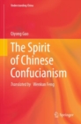 Image for The Spirit of Chinese Confucianism