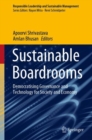 Image for Sustainable boardrooms  : democratising governance and technology for society and economy