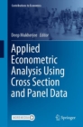 Image for Applied Econometric Analysis Using Cross Section and Panel Data