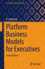 Image for Platform Business Models for Executives