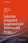 Image for Substrate Integrated Suspended Line Antenna and Arrays