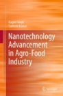 Image for Nanotechnology Advancement in Agro-Food Industry