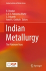 Image for Indian Metallurgy: The Platinum Years