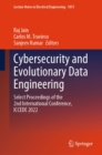 Image for Cybersecurity and Evolutionary Data Engineering: Select Proceedings of the 2nd International Conference, ICCEDE 2022