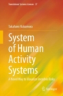 Image for System of human activity systems  : a novel way to visualize invisible risks