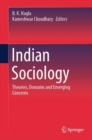 Image for Indian Sociology: Theories, Domains and Emerging Concerns
