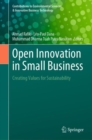Image for Open Innovation in Small Business: Creating Values for Sustainability