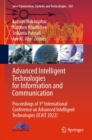Image for Advanced Intelligent Technologies for Information and Communication: Proceedings of 3rd International Conference on Advanced Intelligent Technologies (ICAIT 2022)