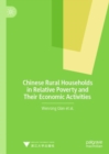 Image for Chinese Rural Households in Relative Poverty and Their Economic Activities