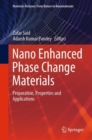 Image for Nano enhanced phase change materials  : preparation, properties and applications