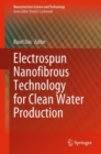 Image for Electrospun Nanofibrous Technology for Clean Water Production