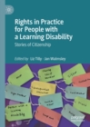 Image for Rights in Practice for People With a Learning Disability: Stories of Citizenship