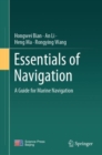 Image for Essentials of navigation  : a guide for marine navigation