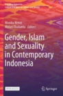 Image for Gender, Islam and Sexuality in Contemporary Indonesia