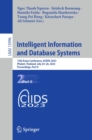 Image for Intelligent Information and Database Systems: 15th Asian Conference, ACIIDS 2023, Phuket, Thailand, July 24-26, 2023, Proceedings, Part II : 13996