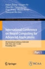 Image for International Conference on Neural Computing for Advanced Applications  : 4th International Conference, NCAA 2023, Hefei, China, July 7-9, 2023, proceedingsPart I