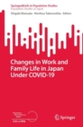 Image for Changes in Work and Family Life in Japan Under COVID-19