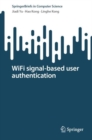 Image for WiFi Signal-Based User Authentication