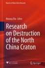Image for Research on Destruction of the North China Craton