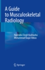 Image for Guide to Musculoskeletal Radiology