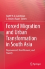 Image for Forced Migration and Urban Transformation in South Asia