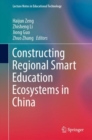 Image for Constructing Regional Smart Education Ecosystems in China