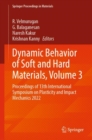 Image for Dynamic Behavior of Soft and Hard Materials, Volume 3